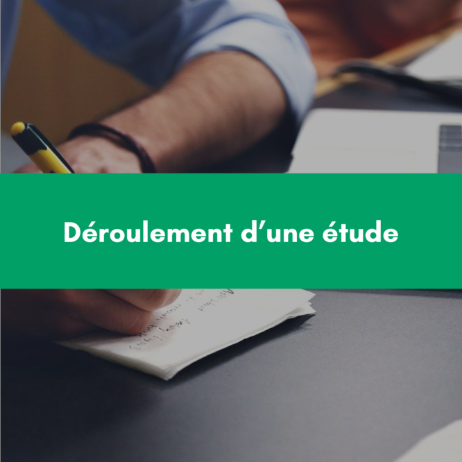Le fonctionnement d’une étude