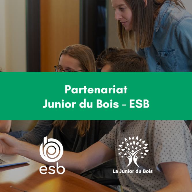 Partenariat ESB – Junior du Bois